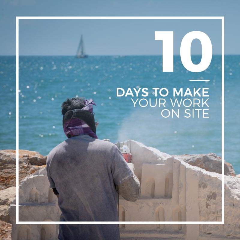 10 Days to make your work on site